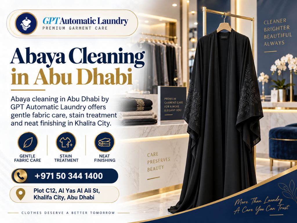 Abaya Cleaning in Abu Dhabi by GPT Automatic Laundry in Khalifa City