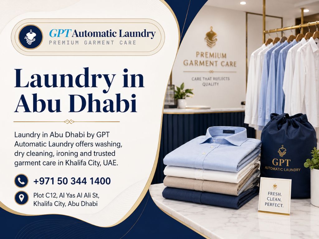 Laundry in Abu Dhabi by GPT Automatic Laundry in Khalifa City
