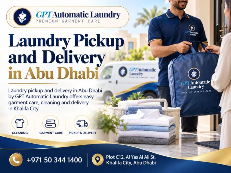 Laundry pickup and delivery in Abu Dhabi by GPT Automatic Laundry offers easy garment care, cleaning and delivery in Khalifa City.